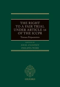 the Right to a Fair Trial under Article 14 of ICCPR: Travaux Préparatoires