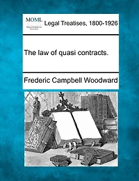 The Law Of Quasi Contracts.