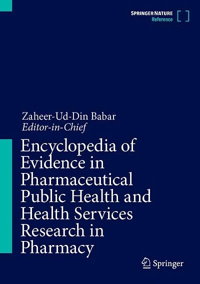Encyclopedia of Evidence Pharmaceutical Public Health and Services Research Pharmacy