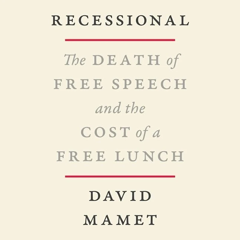 Recessional: The Death Of Free Speech And Cost A Lunch