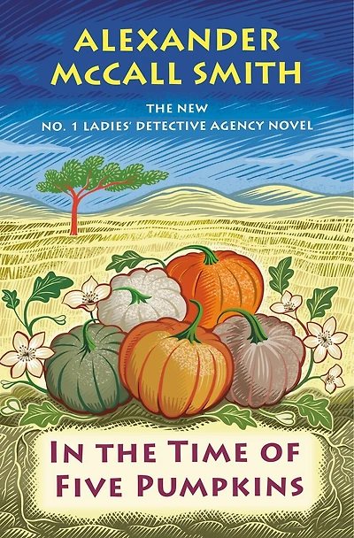 the Time of Five Pumpkins: No. 1 Ladies' Detective Agency (26)