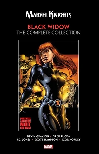 Marvel Knights Black Widow By Grayson & Rucka: The Complete Collection