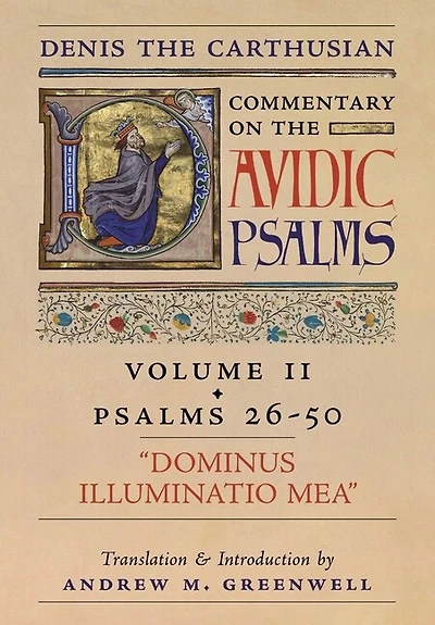 Dominus Illuminatio Mea (Denis the Carthusian's Commentary on the Psalms): Vol. 2 (Psalms 26-50