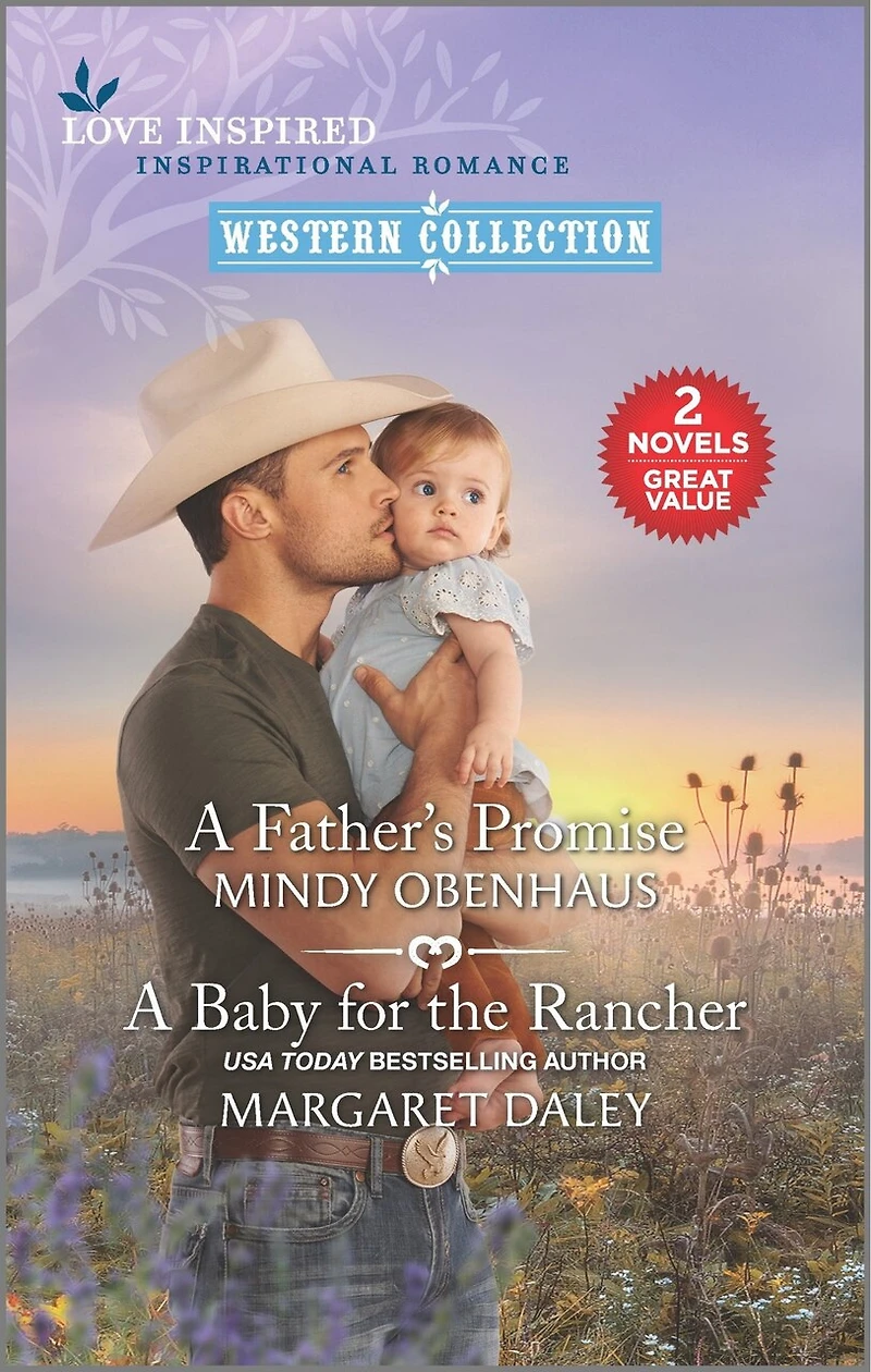 A Father's Promise and Baby for the Rancher