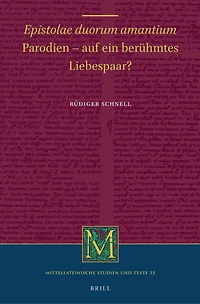 Epistolae duorum amantium: Parodien – auf ein berühmtes Liebespaar?