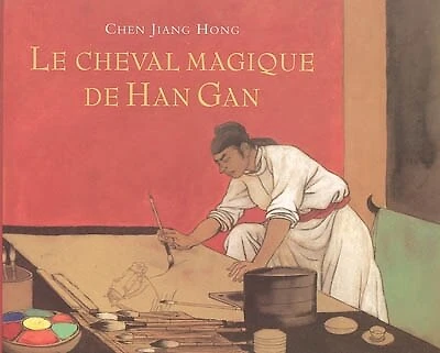 Le cheval magique de Han Gan