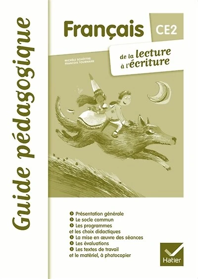 Français CE2: de la lecture à l'écriture