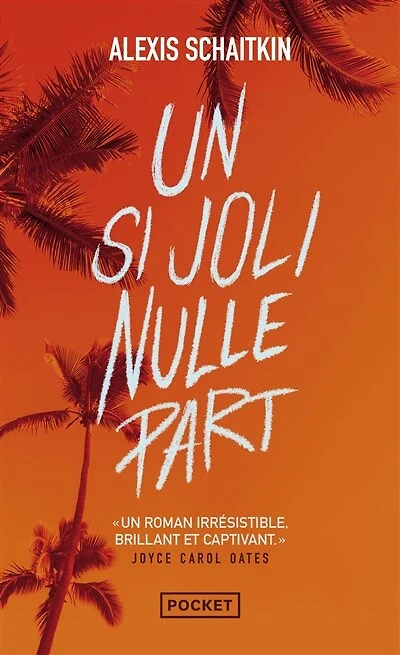Un si joli nulle part