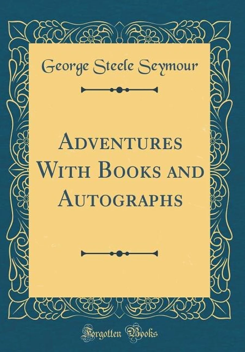 Adventures With Books and Autographs