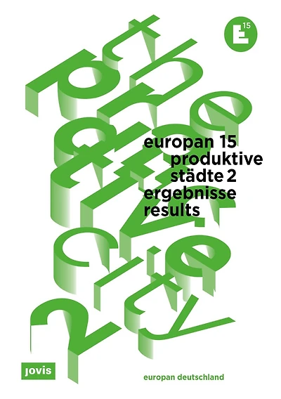 Europan 15:the Productive City 2: Results