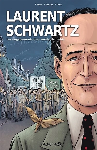 Laurent Schwartz: les engagements d'un médaillé Fields
