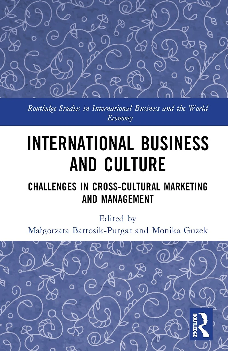 International Business and Culture: Challenges Cross-Cultural Marketing Management