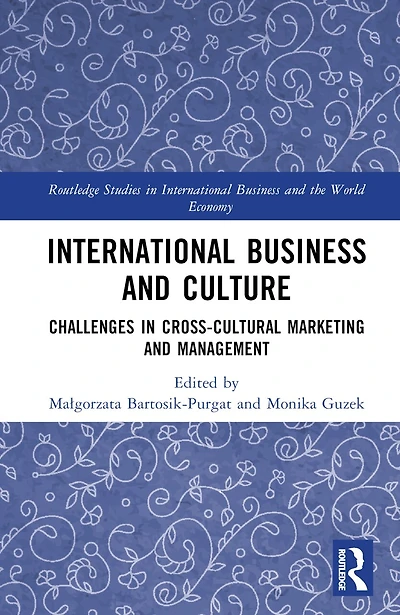 International Business and Culture: Challenges Cross-Cultural Marketing Management