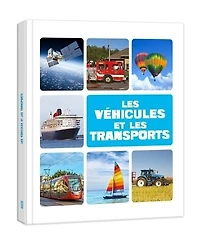 Les véhicules et les transports