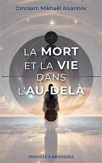 La mort et la vie dans l'au-delà