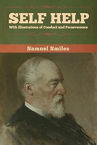Self Help With Illustrations Of Conduct And Perseverance