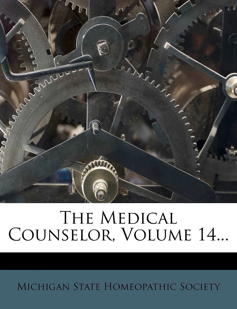 The Medical Counselor, Volume 14