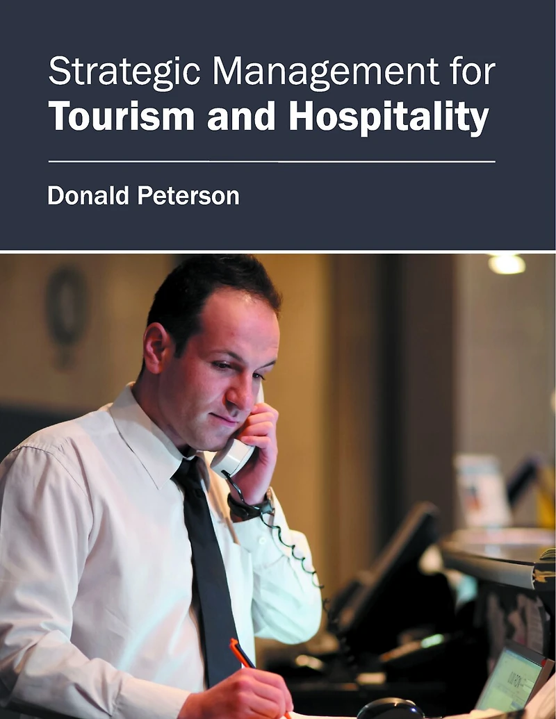 Strategic Management For Tourism And Hospitality