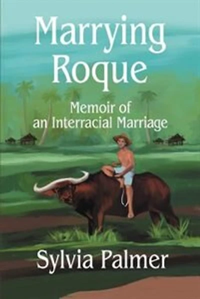 Marrying Roque: Memoir of an Interracial Marriage