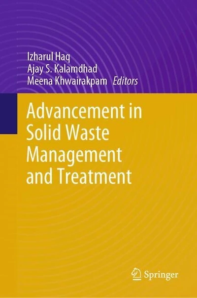 Advancement Solid Waste Management and Treatment