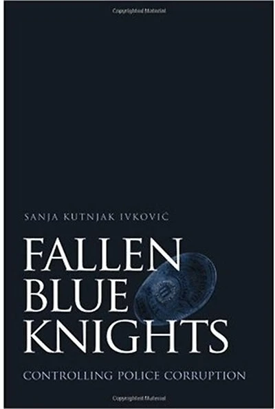 Fallen Blue Knights: Controlling Police Corruption