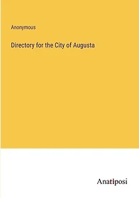 Directory for the City of Augusta