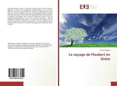 Le voyage de Flaubert en Grèce