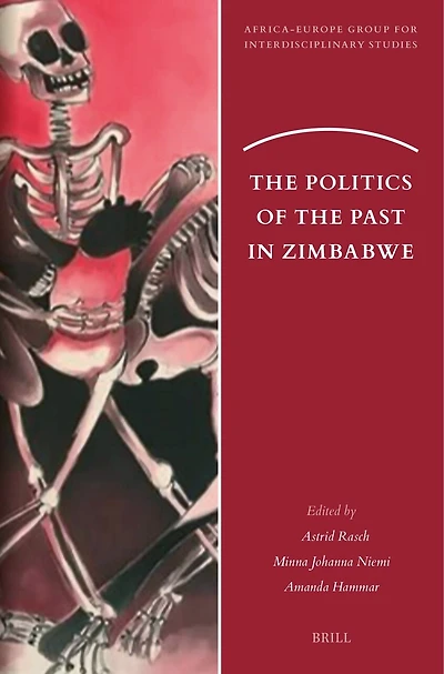 The Politics of the Past in Zimbabwe