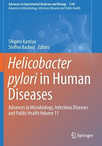 Helicobacter pylori in Human Diseases: Advances in Microbiology, Infectious Diseases and Public Health Volume 11