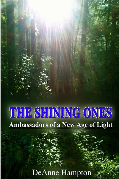 The Shining Ones Ambassadors of a New Age of Light