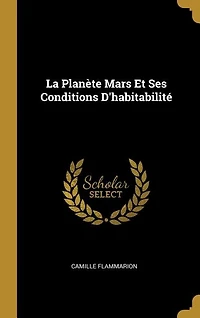 La Planète Mars Et Ses Conditions D'habitabilité ...