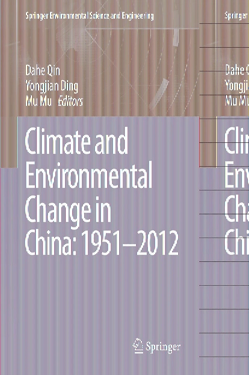Climate and Environmental Change China: 1951-2012