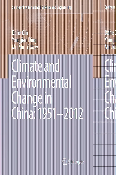 Climate and Environmental Change China: 1951-2012