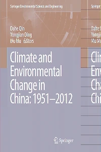 Climate and Environmental Change China: 1951-2012