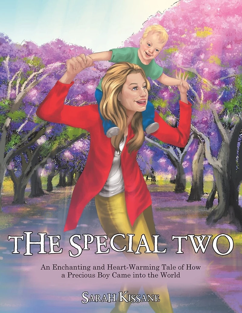 the Special Two: An Enchanting and Heart-Warming Tale of How a Precious Boy Came into World