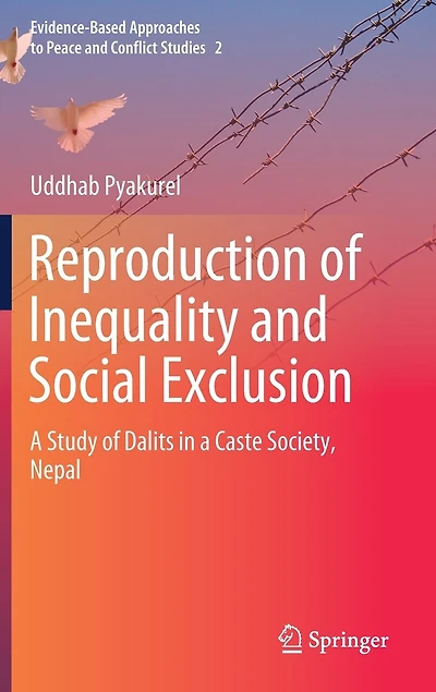 Reproduction Of Inequality And Social Exclusion: A Study Dalits Caste Society, Nepal