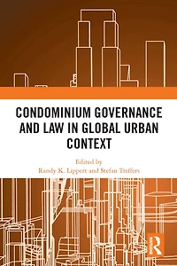 Condominium Governance and Law Global Urban Context