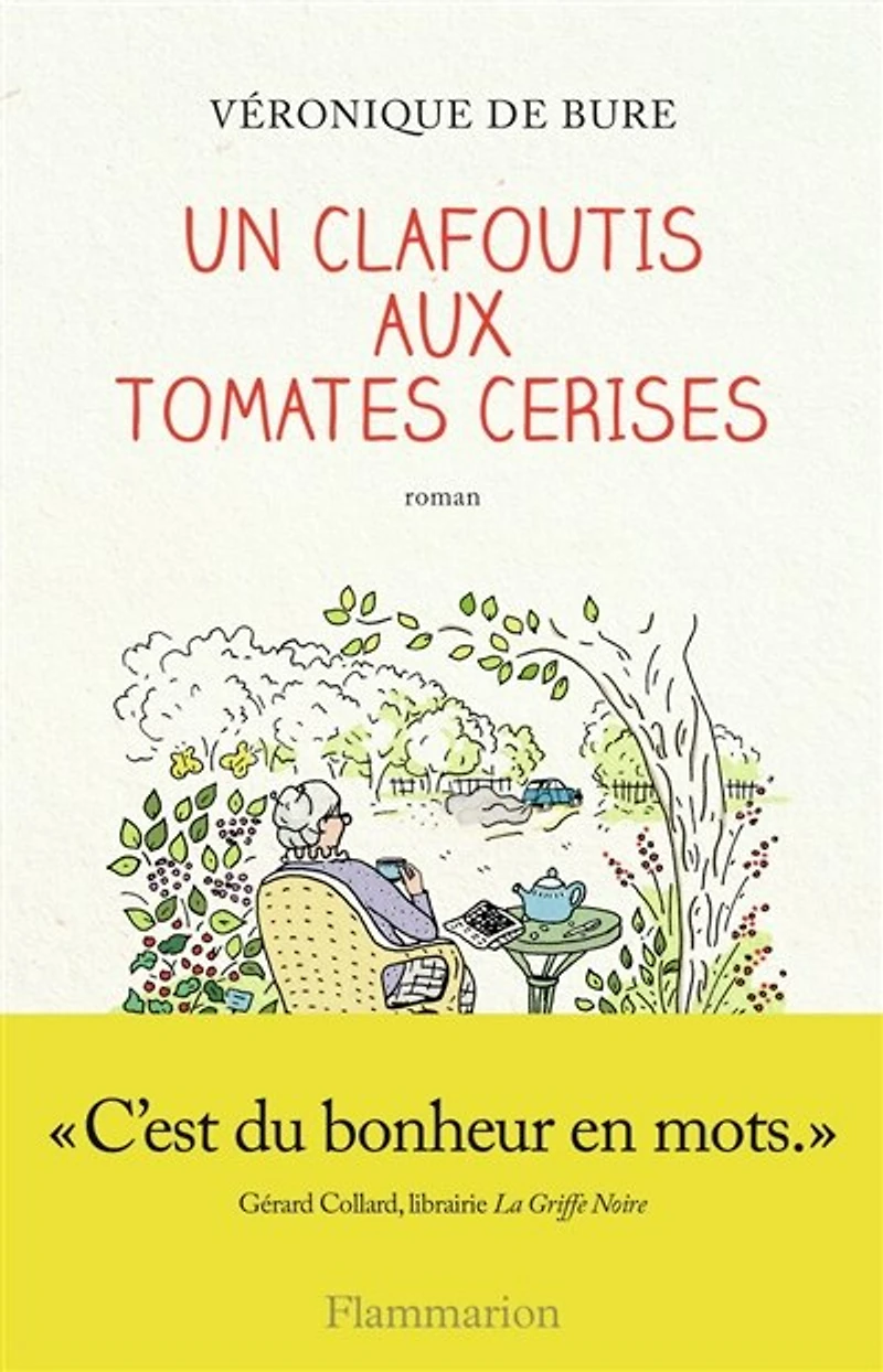 Un clafoutis aux tomates cerises: et le carnet des recettes de Jeanne