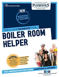 Boiler Room Helper (C-1138): Passbooks Study Guide