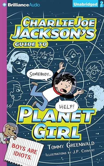 Charlie Joe Jackson's Guide To Planet Girl