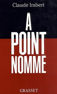A point nommé
