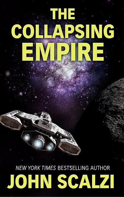 The Collapsing Empire: (Large Print)