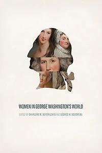 Women George Washington's World