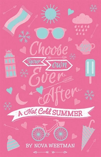 A Hot Cold Summer: Choose Your Own Ever After