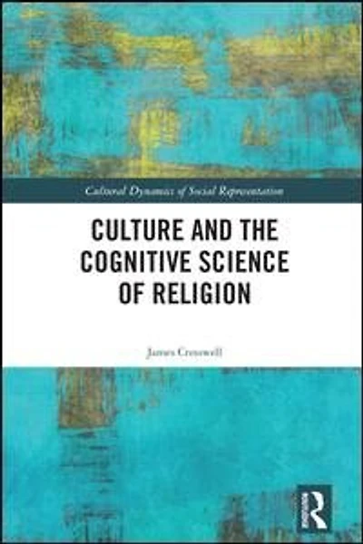 Culture and the Cognitive Science of Religion