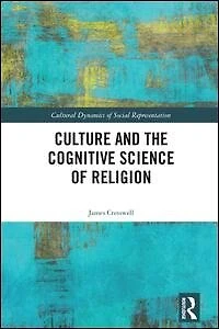 Culture and the Cognitive Science of Religion