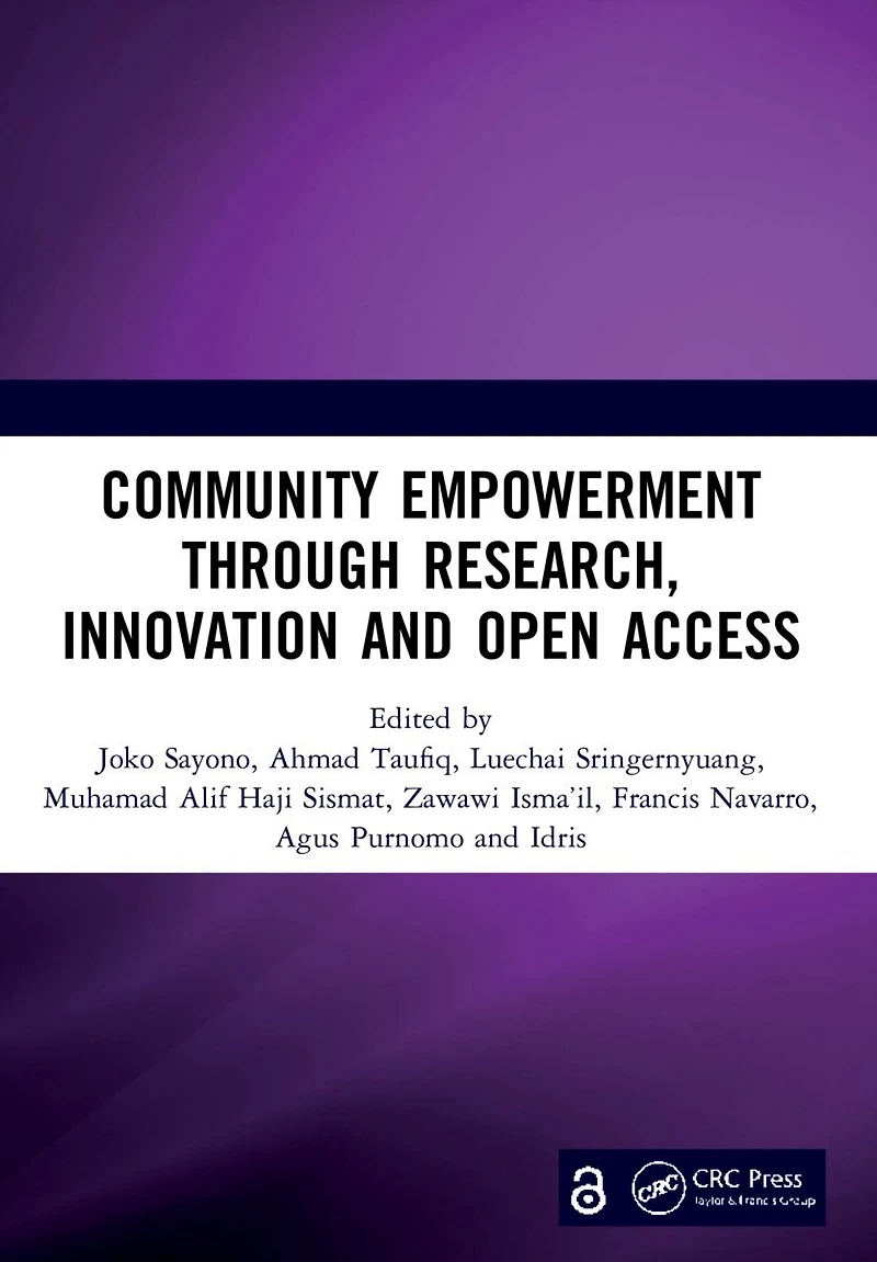 Community Empowerment through Research, Innovation and Open Access: Proceedings of the 3rd International Conference on Humanities Social Sciences (ICHSS 2020), Malang, Indonesia, 28 October 2020