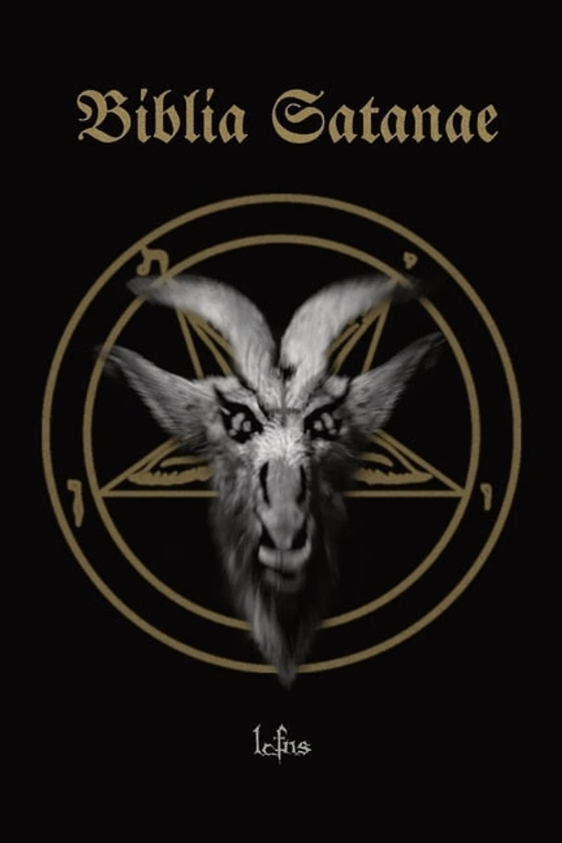 Biblia Satanae: Traditional Satanic Bible