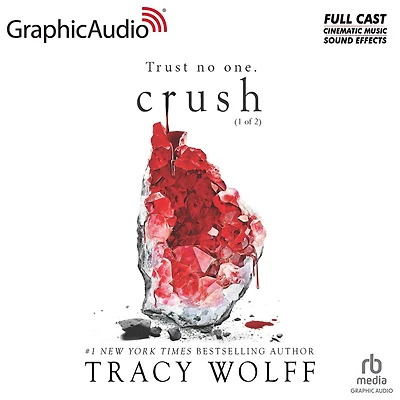 Crush (1 of 2) [Dramatized Adaptation]: Crave 2