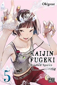 Kaijin Fugeki : kindled spirits, Vol. 5
